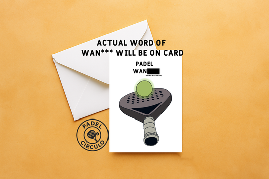 Padel Wanker Card